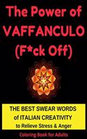 The Power of Vaffanculo (F*ck off)