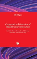 Computational Overview of Fluid Structure Interaction