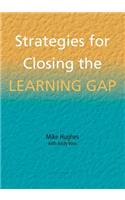 Strategies for Closing the Learning Gap