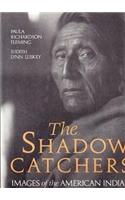 The Shadow Catchers