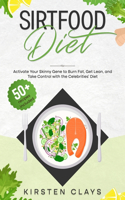 Sirtfood Diet