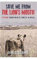 Save Me from the Lion's Mouth