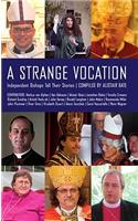 Strange Vocation