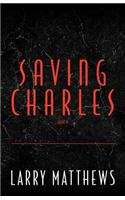 Saving Charles, Book II