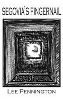 Segovia's Fingernail
