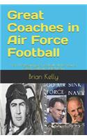 Great Coaches in Air Force Football