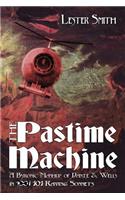 Pastime Machine