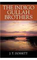 The Indigo Gullah Brothers