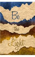 Be the Light