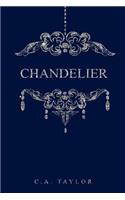 Chandelier: (2 The Blunderbuss Chronicles)