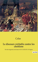 discours véritable contre les chrétiens