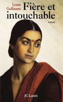 Fière et intouchable