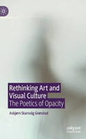 Rethinking Art and Visual Culture