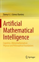 Artificial Mathematical Intelligence