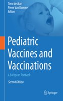 Pediatric Vaccines and Vaccinations