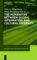 Humanities Between Global Integration and Cultural Diversity