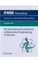 5th International Conference on Biomedical Engineering in Vietnam