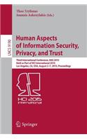 Human Aspects of Information Security, Privacy, and Trust