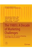 1980's: A Decade of Marketing Challenges