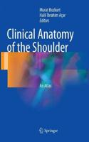 Clinical Anatomy of the Shoulder