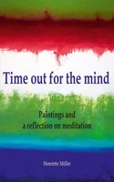 Time out for the mind