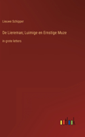 De Liereman; Luimige en Ernstige Muze