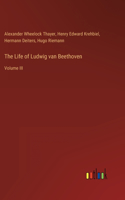 Life of Ludwig van Beethoven