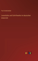 Lesestücke und Schriftwerke im deutschen Unterricht