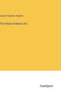 Indian Evidence Act