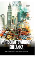 Wirtschaftswunder Sri Lanka