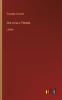 corsa a Venezia: Lettere