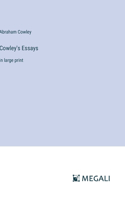 Cowley's Essays