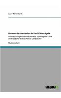 Formen der Involution in Paul Celans Lyrik: Untersuchungen am Gedichtband "Sprachgitter" und dem Gedicht "Entwurf einer Landschaft"(German)