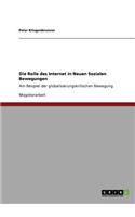 Die Rolle des Internet in Neuen Sozialen Bewegungen