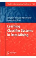Learning Classifier Systems in Data Mining
