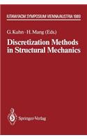 Discretization Methods in Structural Mechanics: IUTAM/IACM Symposium Vienna/Austria, 5.–9.6.1989