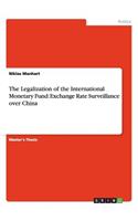 The Legalization of the International Monetary Fund
