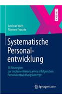 Systematische Personalentwicklung