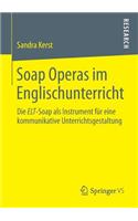 Soap Operas Im Englischunterricht