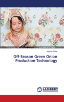 Off-Season Green Onion Production Technology