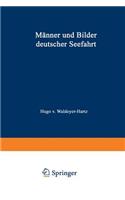 Männer Und Bilder Deutscher Seefahrt