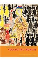 Collecting Worlds: Contemporary International Outsider Art
