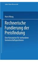 Rechnerische Fundierung Der Preisfindung