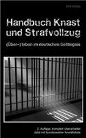 Handbuch Knast und Strafvollzug