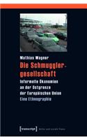 Die Schmugglergesellschaft