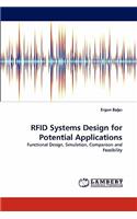 RFID Systems Design for Potential Applications