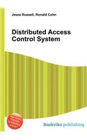 Distributed Access Control System