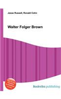 Walter Folger Brown