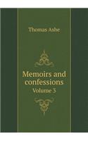 Memoirs and Confessions Volume 3