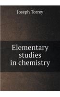 Elementary Studies in Chemistry